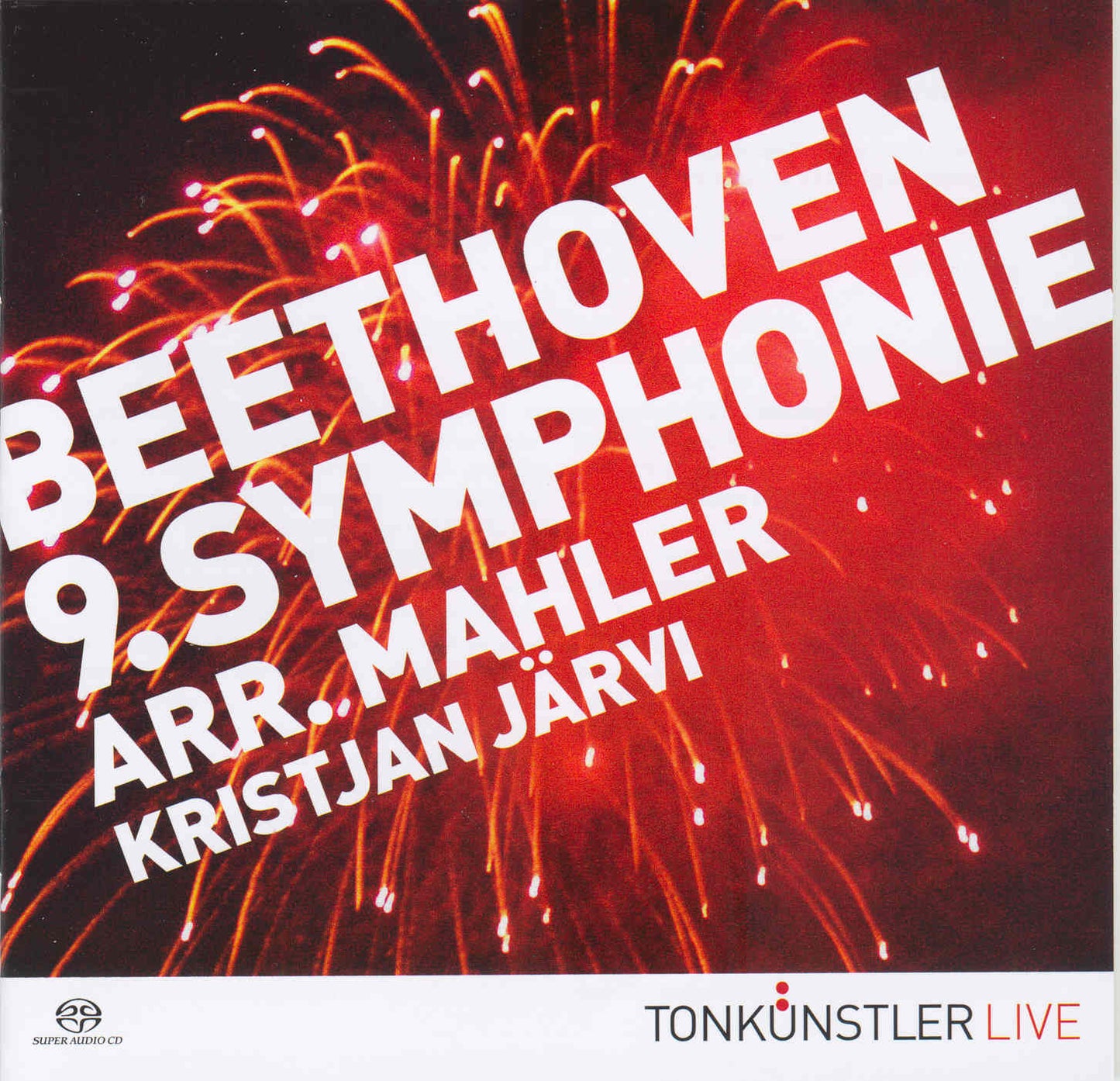 Tonkünstler-Orchester NÖ & Kristjan Järvi – Beethoven: 9. Symphonie arr. Mahler