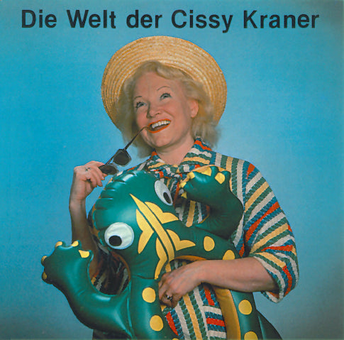 Cissy Kraner – Die Welt der Cissy Kraner