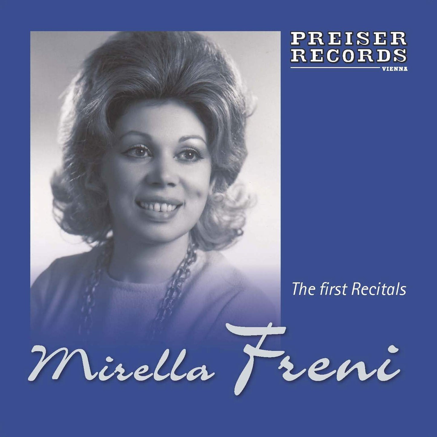 Mirella Freni – The First Recitals