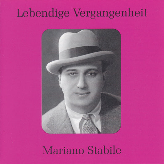 Lebendige Vergangenheit: Mariano Stabile