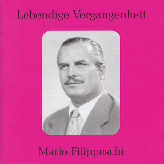 Lebendige Vergangenheit: Mario Filippeschi