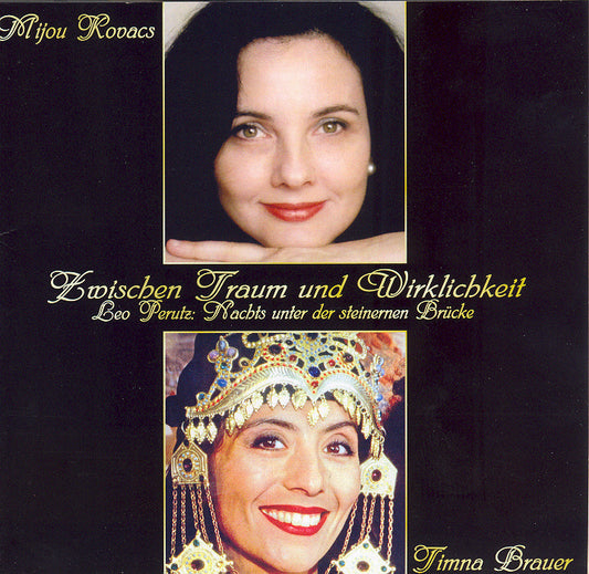 Mijou Kovacs & Timna Brauer - Zwischen Traum und Wirklichkeit