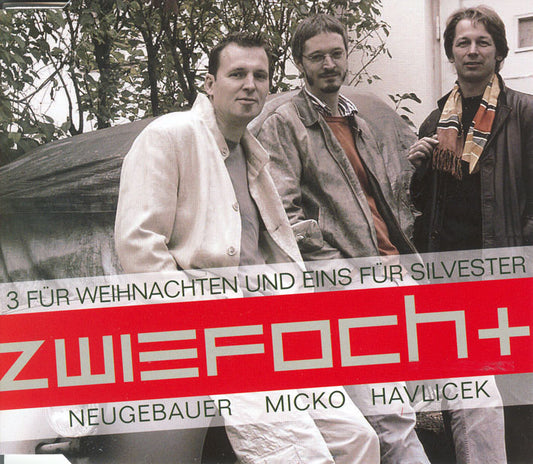 Neugebauer/Micko/Havlicek - zwiefoch+: 3 für Weihnachten und eins für Silvester