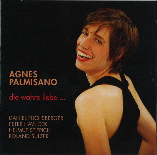 Agnes Palmisano - Die wahre Liebe...