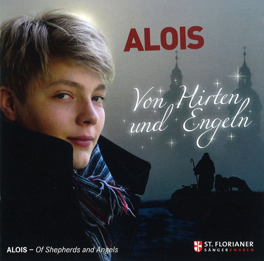 Alois Mühlbacher - Von Hirten und Engeln