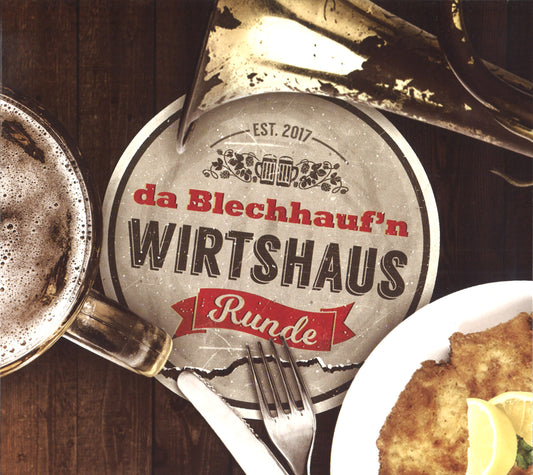 da Blechhauf´n - Wirtshausrunde
