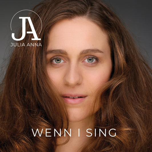 Julia Anna - Wenn i sing