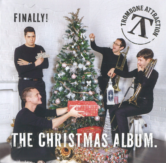 Trombone Attraction - Finally! The Christmas Album