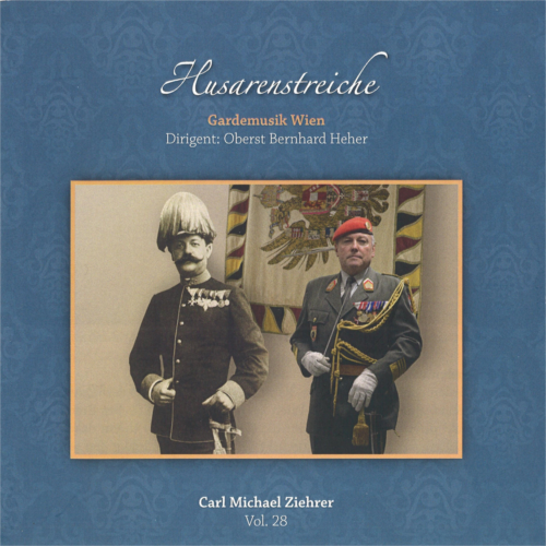 Carl Michael Ziehrer - Husarenstreiche (Ziehrer Edition Vol.28)