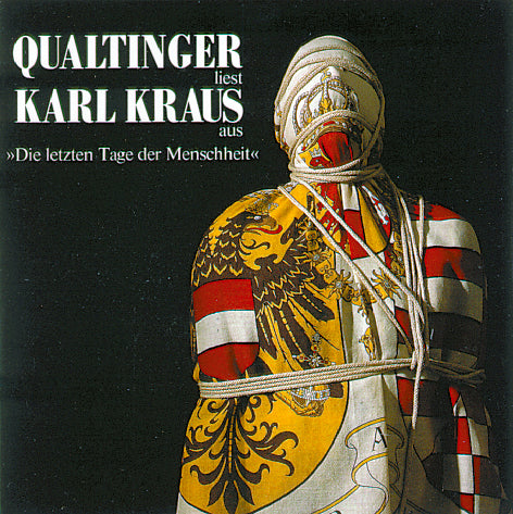 Helmut Qualtinger liest Karl Kraus - Die letzten Tage der Menschheit (4)