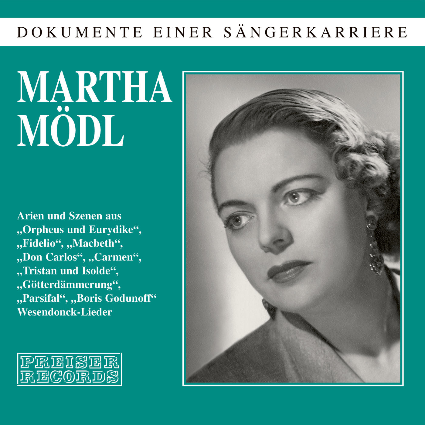 Martha Mödl – Dokumente einer Sängerkarriere