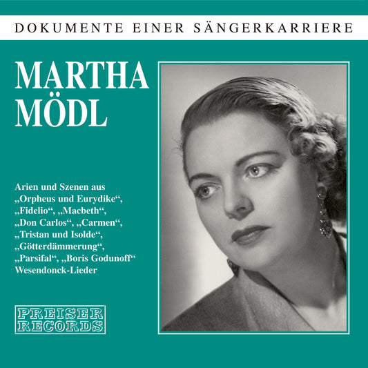 Martha Mödl – Dokumente einer Sängerkarriere