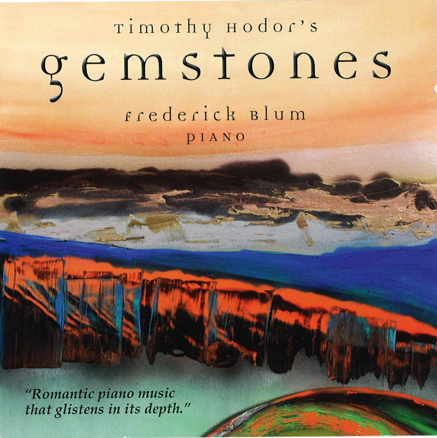 Frederick Blum - Timothy Hodor's Gemstones