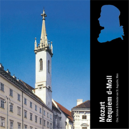 Chor, Solisten & Orchester von St. Augustin - Mozarts Requiem d-Moll